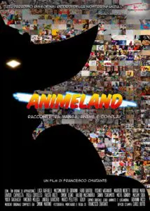 LUCCA COMICS: PROIEZIONE DEL DOCUMENTARIO ‘ANIMELAND – RACCONTI TRA MANGA, ANIME E COSPLAY’