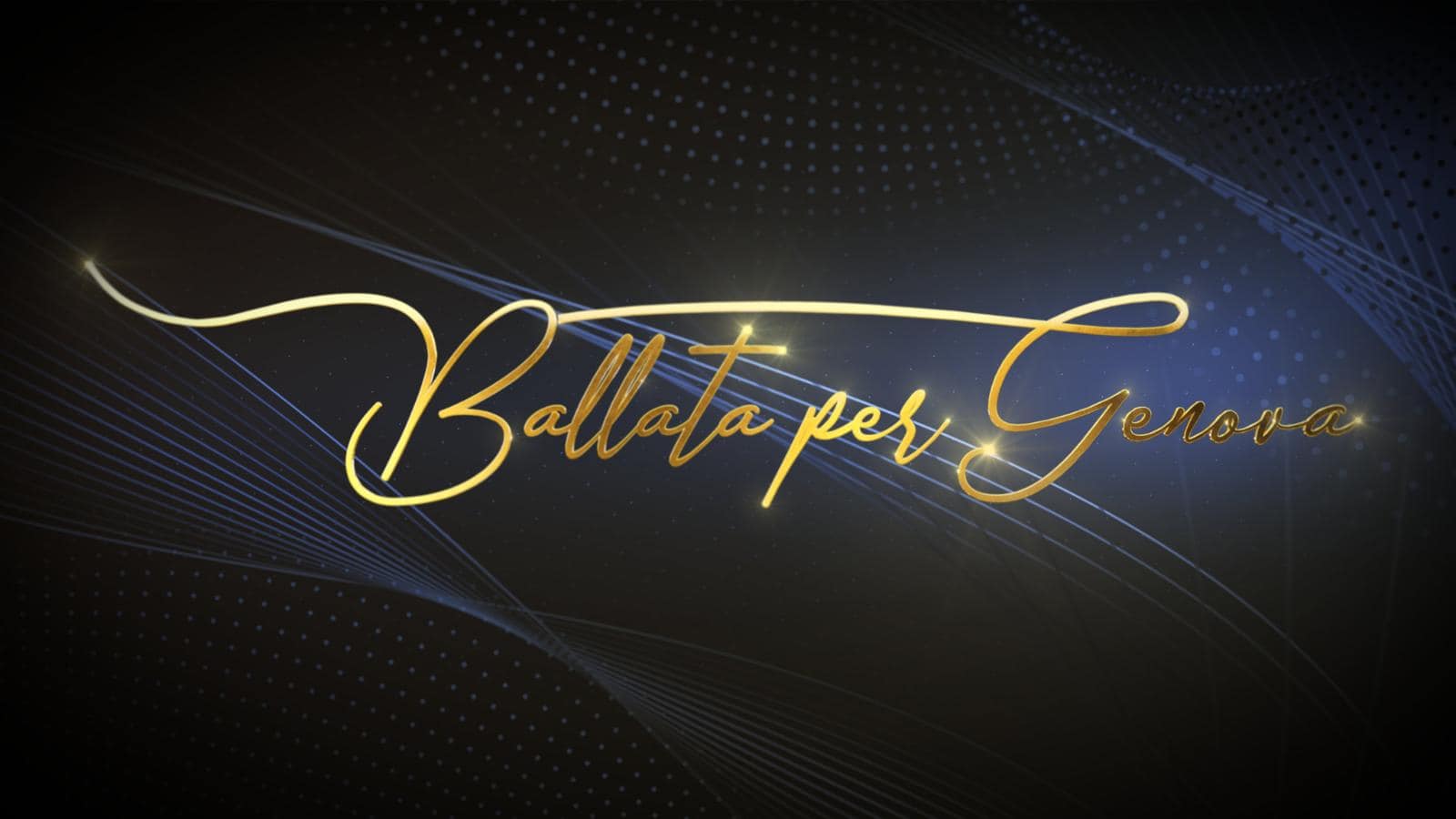 Stasera andrà in onda, su Rai1, “Ballata per Genova”