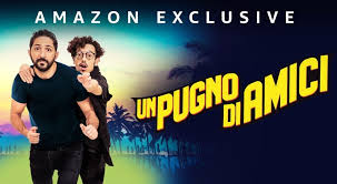 Amazon, arriva il film “Un pugno di amici”