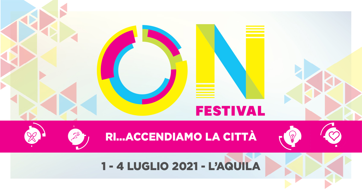 L’Aquila, arriva l’ON Festival