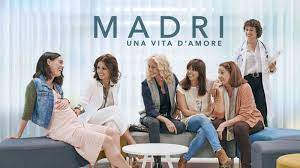 Su Mediaset Infinity in esclusiva la serie tv “Madri – Una vita d’amore” Su Mediaset Infinity in esclusiva la serie tv “Madri – Una vita d’amore”
