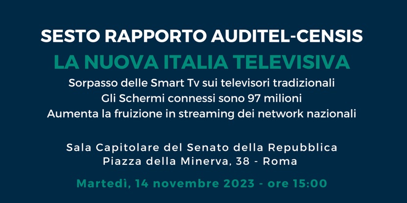 Sesto Rapporto Auditel-Censis: “La nuova Italia televisiva”, domani in Senato